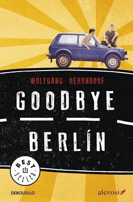 GOODBYE BERLÍN | 9788490325384 | HERRNDORF,WOLFGANG