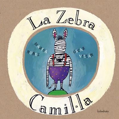 ZEBRA CAMIL.LA, LA | 9788484640035