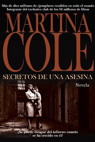 SECRETOS DE UNA ASESINA | 9788420673776 | COLE, MARTINA