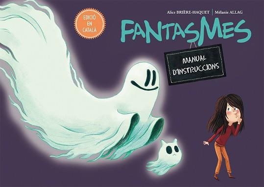 FANTASMES. MANUAL D'INSTRUCCIONS | 9788416648894 | BRIÈRE-HAQUET, ALICE