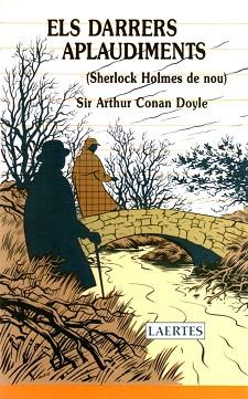 DARRERS APLAUDIMENTS, ELS : (SHERLOCK HOLMES DE N | 9788475841670 | DOYLE, ARTHUR CONAN