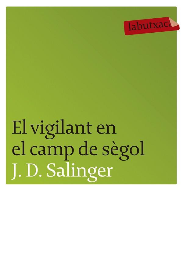 VIGILANT EN EL CAMP DE SEGOL-LABUTXACA- | 9788496863217 | SALINGER, J.D.