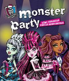 MONSTER HIGH. MONSTER PARTY | 9788420403526 | MATTEL