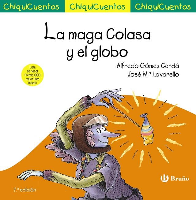 LA MAGA COLASA Y EL GLOBO | 9788469664940 | GÓMEZ-CERDÁ, ALFREDO