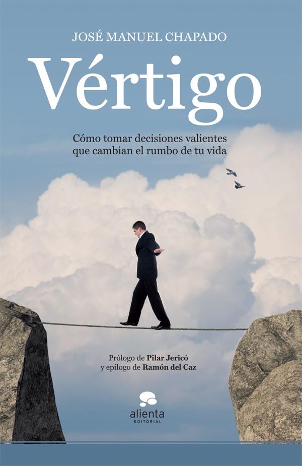 VERTIGO | 9788415320227 | JOSE MANUEL CHAPADO FERNANDEZ-ARDAVIN