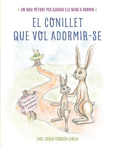 EL CONILLET QUE VOL ADORMIR-SE | 9788448845933 | FORSSÉN EHRLIN,CARL-JOHAN