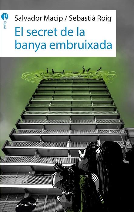 EL SECRET DE LA BANYA EMBRUIXADA | 9788415975434 | MACIP MARESMA, SALVADOR/ROIG I CASAMITJANA, SEBASTIÀ