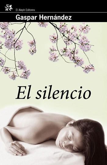 SILENCIO | 9788476698747 | HERNÁNDEZ