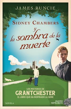 SIDNEY CHAMBERS Y LA SOMBRA DE LA MUERTE | 9788416261925 | RUNCIE, JAMES