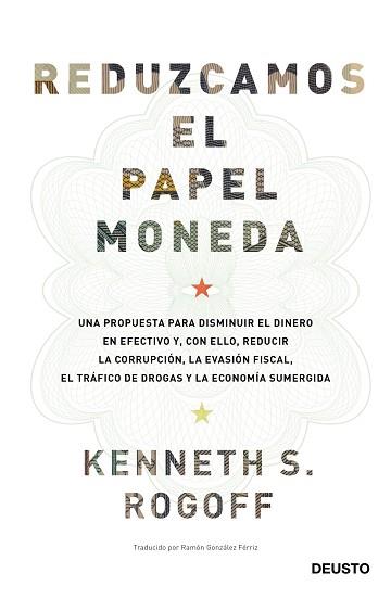 REDUZCAMOS EL PAPEL MONEDA | 9788423427192 | KENNETH SAUL ROGOFF