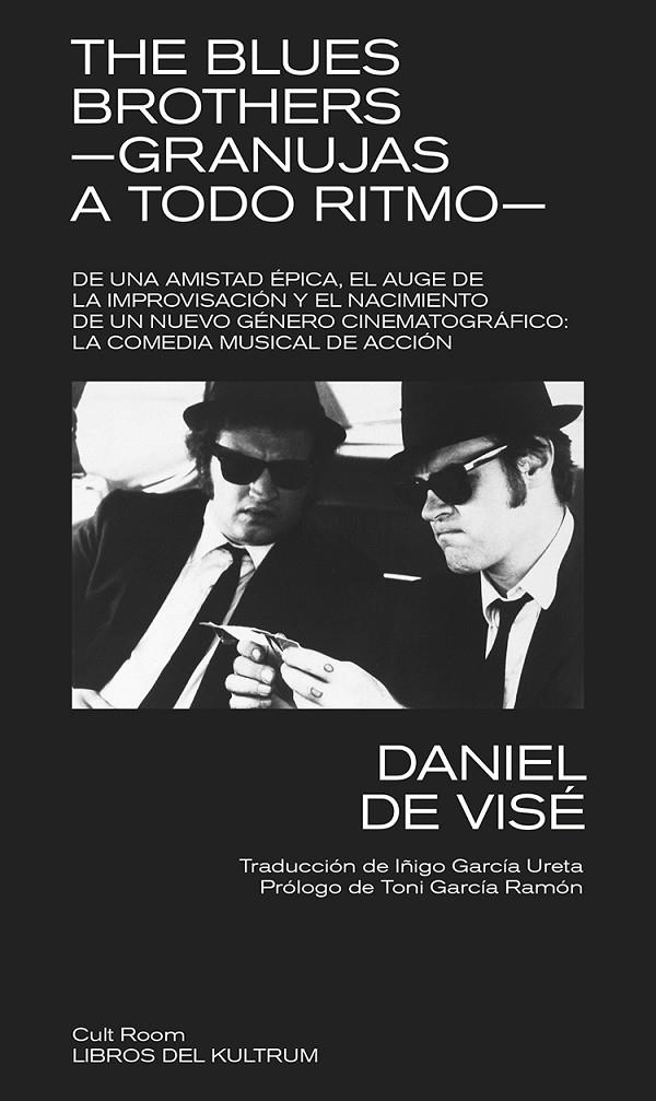 THE BLUES BROTHERS - GRANUJAS A TODO RITMO | 9788418404535 | DE VISÉ, DANIEL