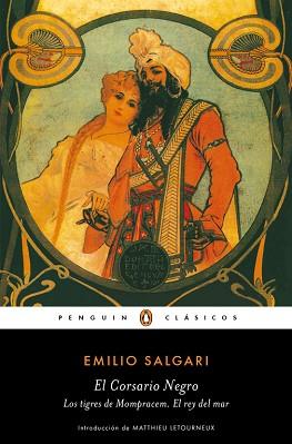 EL CORSARIO NEGRO | LOS TIGRES DE MOMPRACEM | EL REY DEL MAR | 9788491052524 | SALGARI, EMILIO