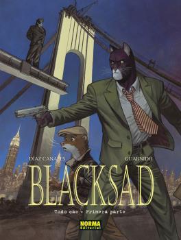 BLACKSAD 6. TODO CAE - PRIMERA PARTE | 9788467947502 | JUAN DÍAZ CANALES Y JUANJO GUARNIDO