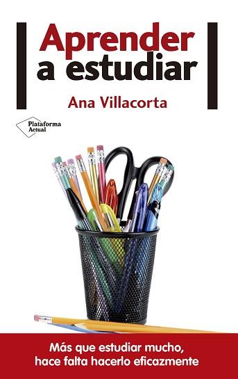 APRENDER A ESTUDIAR | 9788416820146 | VILLACORTA LINAZA, ANA