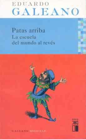 PATAS ARRIBA | 9788432312076 | GALEANO, E.