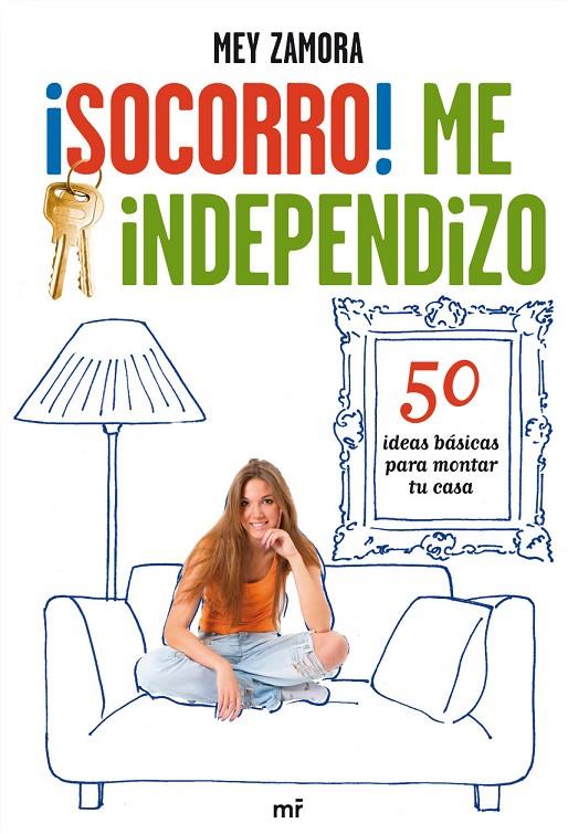 SOCORRO: ME INDEPENDIZO | 9788427037199 | ZAMORA, MEY