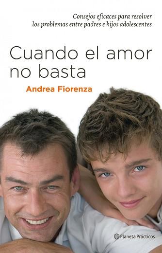 CUANDO EL AMOR NO BASTA | 9788408085249 | FIORENZA, ANDREA