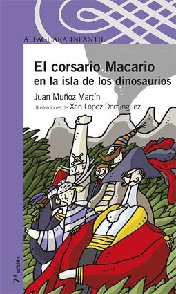 CORSARIO MACARIO EN LA ISLA DE LOS DINOSAURIOS, EL | 9788420400808 | MUÑOZ MARTIN, JUAN