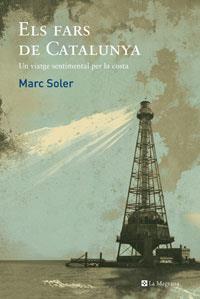 FARS DE CATALUNYA | 9788479014858 | SOLER, MARC