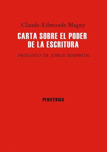 CARTA SOBRE EL PODER DE LA ESCRITURA | 9788416291298 | MAGNY, CLAUDE-EDMONDE