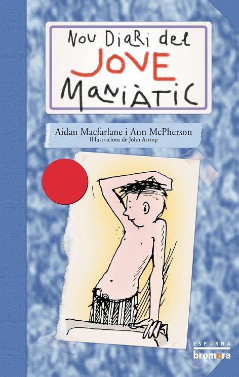 NOU DIARI DEL JOVE MANIATIC | 9788476604588 | MCPHERSON, ANN