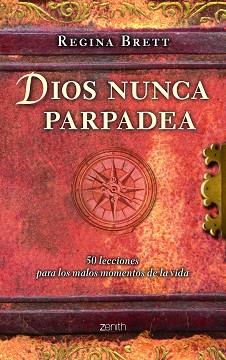 DIOS NUNCA PARPADEA | 9788408108498 | REGINA BRETT