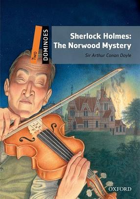 SHERLOCK HOLMES THE NORWOOD MYSTERY | 9780194248358