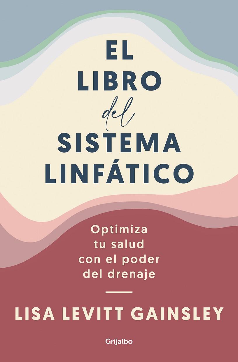 EL LIBRO DEL SISTEMA LINFÁTICO | 9788425361005 | LEVITT GAINSLEY, LISA