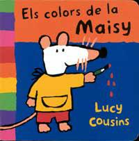 COLORS DE LA MAISY, ELS | 9788495040602 | COUSINS, LUCY