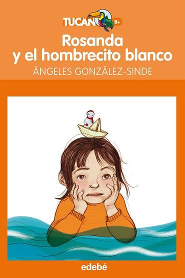 ROSANDA Y EL HOMBRECITO BLANCO | 9788468308333 | GONZÁLEZ-SINDE, ÁNGELES