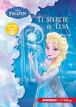 FROZEN. EL SECRETO DE ELSA (LEO CON DISNEY NIVEL 2) | 9788416548132 | DISNEY