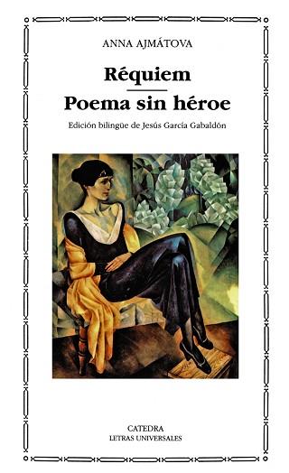 REQUIEM.POEMA SIN HEROE | 9788437612829 | AJMATOVA, ANNA