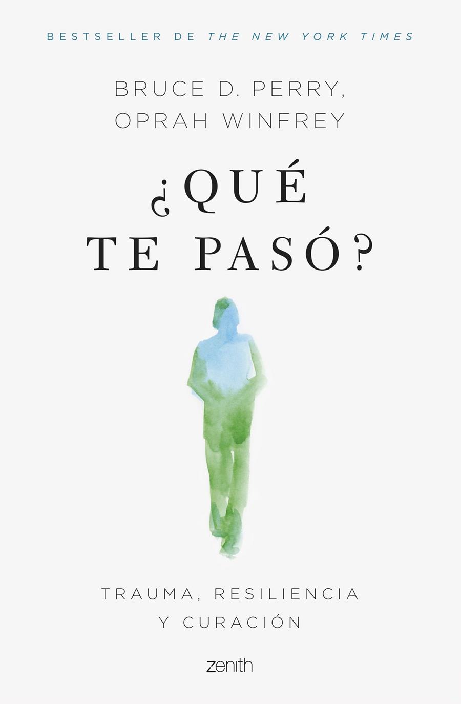 ¿QUÉ TE PASÓ? | 9788408266624 | WINFREY, OPRAH / PERRY, BRUCE D.