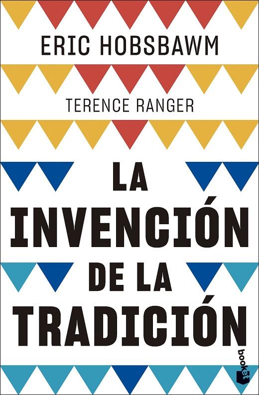 LA INVENCIÓN DE LA TRADICIÓN | 9788408297888 | HOBSBAWM, ERIC / RANGER, TERENCE