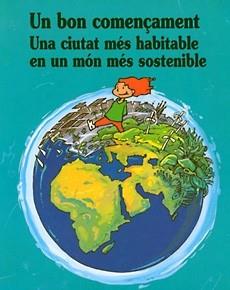 UN BON COMEN€AMENT UNA CIUTAT MES HABITABLE EN UN | 9788489622647 | FRANQUESA, TERESA