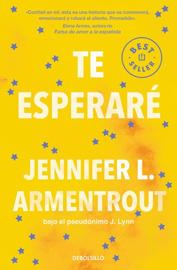 TE ESPERARÉ (TE ESPERARÉ 1) | 9788466375108 | ARMENTROUT, JENNIFER L.