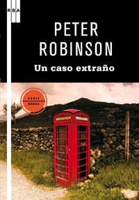 UN CASO EXTRAÑO | 9788498677881 | ROBINSON, PETER