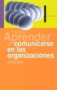 APRENDER A COMUNICARSE EN LAS ORGANIZACIONES | 9788449317712 | SALO, NURIA