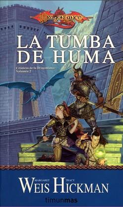 TUMBA DE HUMA | 9788448038946 | MARGARET WEIS / TRACY HICKMAN