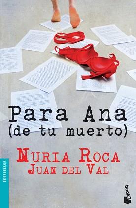 PARA ANA (DE TU MUERTO) | 9788467006971 | NURIA ROCA