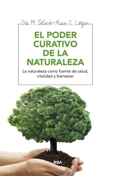 PODER CURATIVO DE LA NATURALEZA | 9788415541684