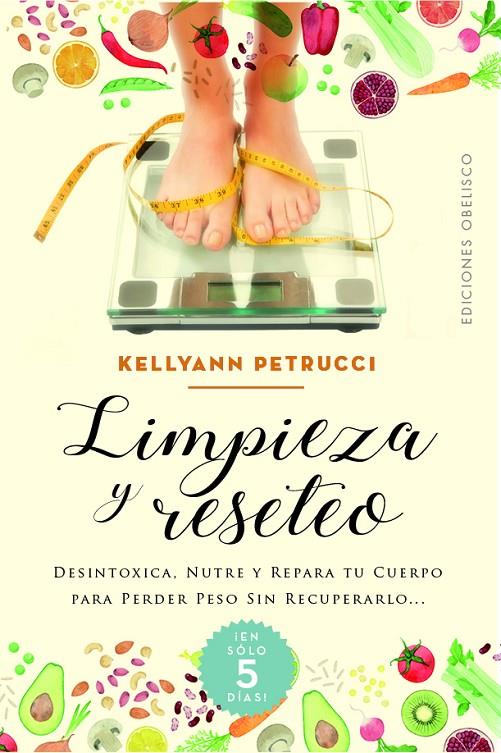 LIMPIEZA Y RESETEO | 9788491118169 | PETRUCCI, KELLYANN