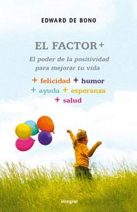 FACTOR +, EL | 9788489662742 | DE BONO, EDWARD