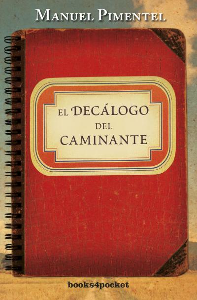 EL DECÁLOGO DEL CAMINANTE | 9788415870487 | PIMENTEL SILES, MANUEL