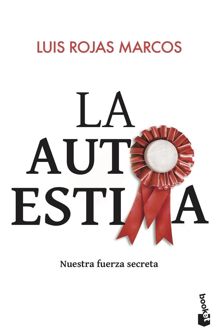 AUTOESTIMA | 9788467036992 | LUIS ROJAS MARCOS