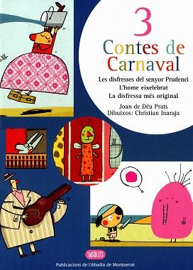 3 CONTES DE CARNAVAL | 9788472025462 | PRATS, J.D. / INARAJA, C.(IL.)