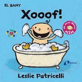 EL BANY: XOOOF! | 9788499067414 | PATRICELLI, LESLIE