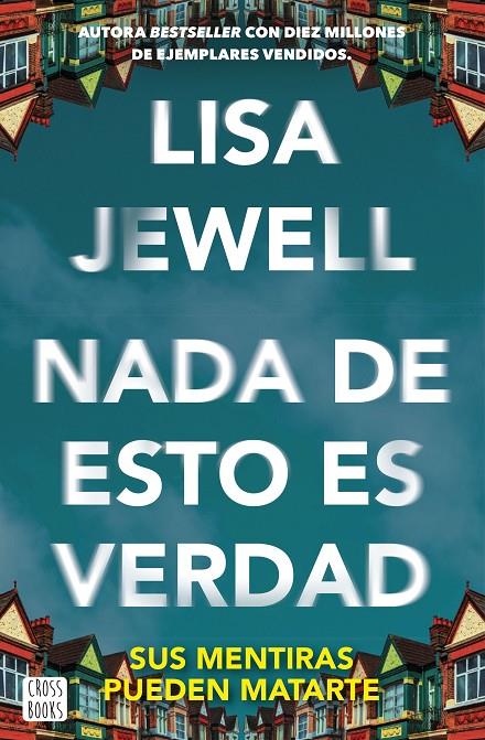 NADA DE ESTO ES VERDAD | 9788408292128 | JEWELL, LISA