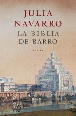 BIBLIA DE BARRO | 9788401335518 | NAVARRO, JULIA