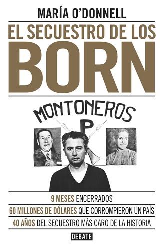 EL SECUESTRO DE LOS BORN | 9788499926117 | O'DONNELL,MARÍA